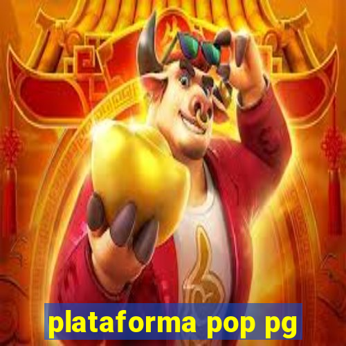 plataforma pop pg